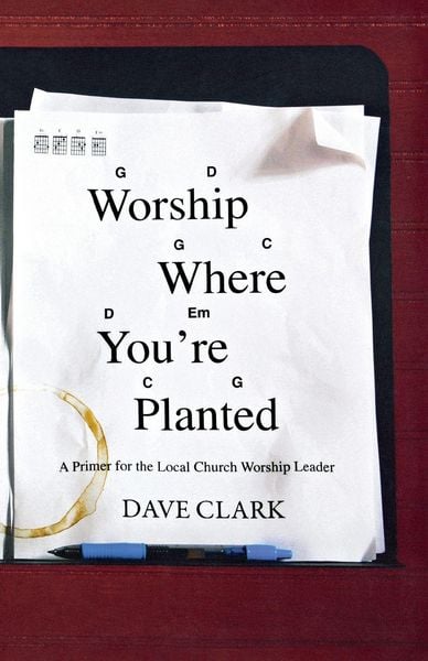 Produktbild: Worship Where You're Planted