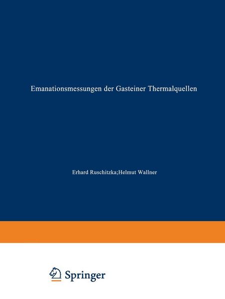 Produktbild: Emanationsmessungen der Gasteiner Thermalquellen