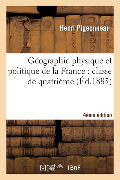 Produktbild: G&eacute;ographie physique et politique de la France