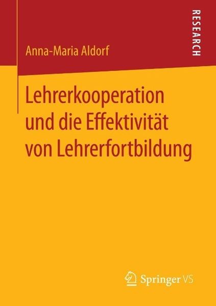 Produktbild: Lehrerkooperation und die Effektivit&auml;t von Lehrerfortbildung