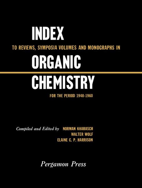 Produktbild: Index to Reviews, Symposia Volumes and Monographs in Organic Chemistry