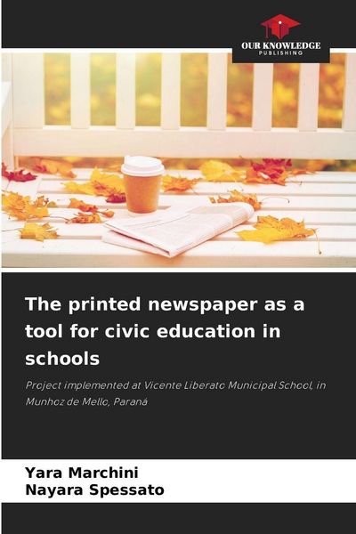 Produktbild: The printed newspaper as a tool for civic education in schools