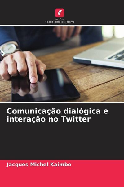Produktbild: Comunica&ccedil;&atilde;o dial&oacute;gica e intera&ccedil;&atilde;o no Twitter