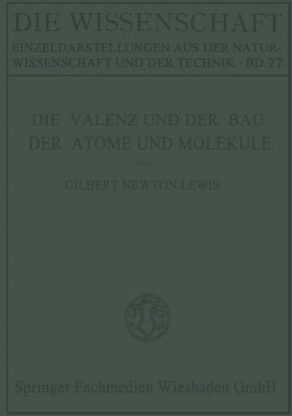 Produktbild: Die Valenz und der Bau der Atome und Molek&uuml;le