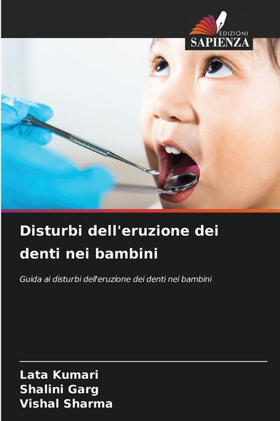 Produktbild: Disturbi dell'eruzione dei denti nei bambini