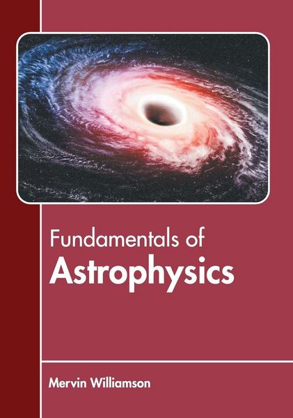 Produktbild: Fundamentals of Astrophysics