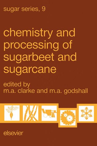 Produktbild: Chemistry and Processing of Sugarbeet and Sugarcane
