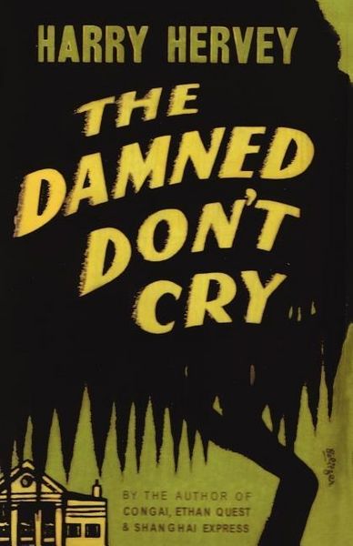 Produktbild: The Damned Don't Cry