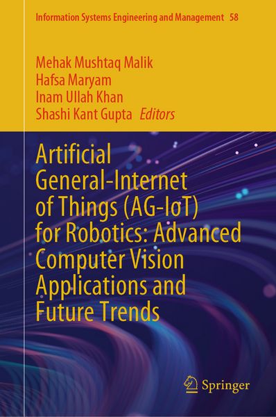 Produktbild: Artificial General-Internet of Things (AG-IoT) for Robotics: Advanced Computer Vision Applications and Future Trends