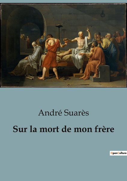 Produktbild: Sur la mort de mon fr&egrave;re