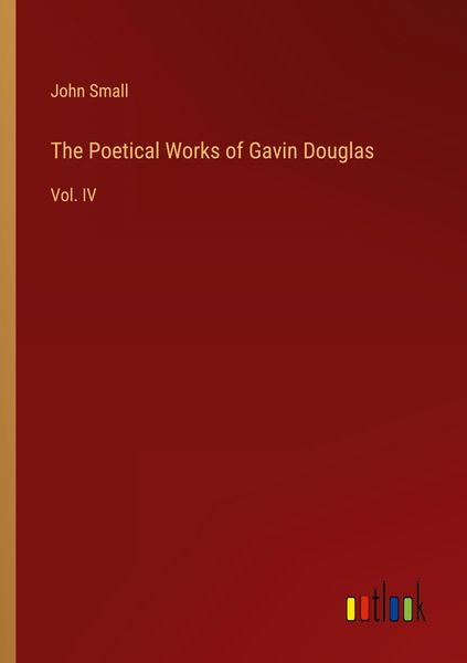 Produktbild: The Poetical Works of Gavin Douglas