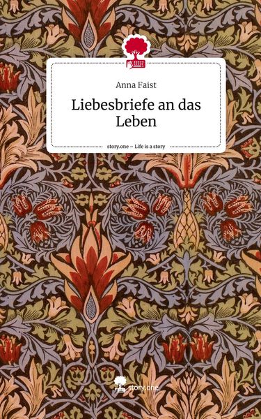 Produktbild: Liebesbriefe an das Leben. Life is a Story - story.one