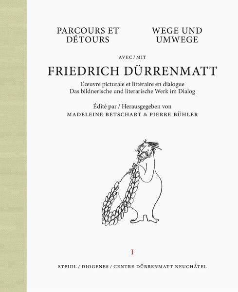Produktbild: Wege und Umwege mit Friedrich D&uuml;rrenmatt Band 1
