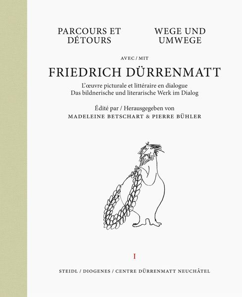 Produktbild: Wege und Umwege mit Friedrich D&uuml;rrenmatt Band 1