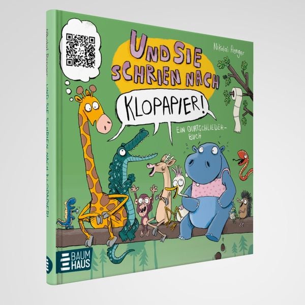 Produktbild: Und sie schrien nach Klopapier &ndash; Ein Quatschliederbuch