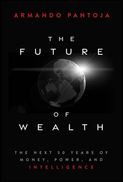 Produktbild: The Future of Wealth