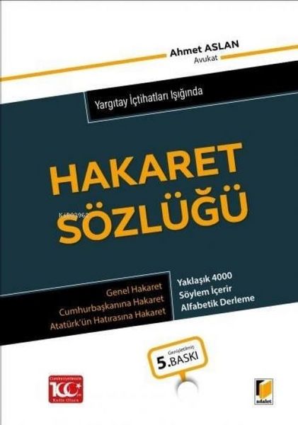 Produktbild: Yargitay Ictihatlari Isiginda Hakaret S&ouml;zl&uuml;g&uuml; Ciltli