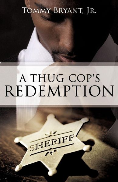 Produktbild: A Thug Cop's Redemption