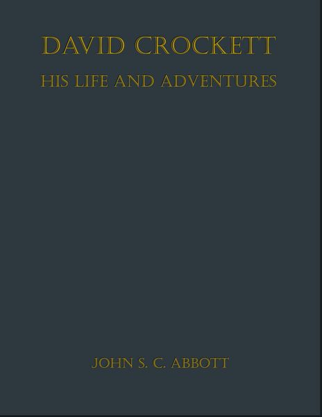 Produktbild: David Crockett: His Life and Adventures