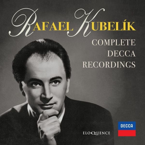 Produktbild: Rafael Kubelik: S&auml;mtliche Decca-Aufnahmen