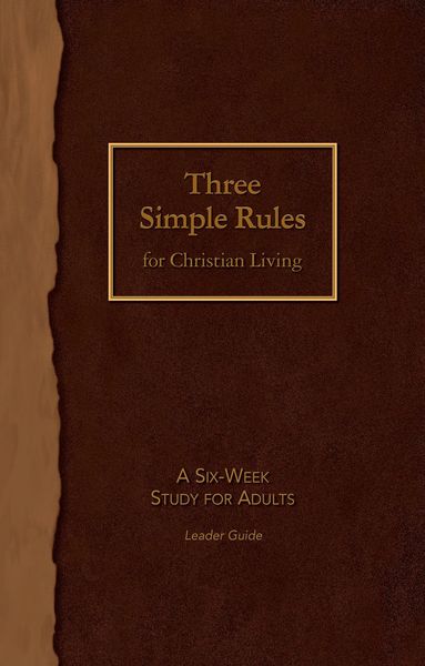 Produktbild: Three Simple Rules for Christian Living Leader Guide