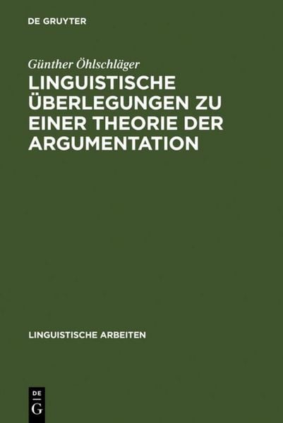 Produktbild: Linguistische &Uuml;berlegungen zu einer Theorie der Argumentation