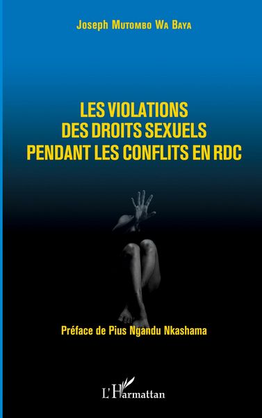 Produktbild: Les violations des droits sexuels pendant les conflits en RDC