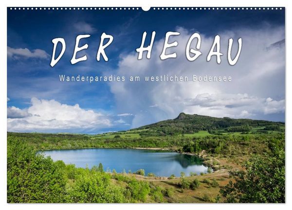 Produktbild: Der Hegau - Wanderparadies am westlichen Bodensee (Wandkalender 2027 DIN A2 quer), CALVENDO Monatskalender