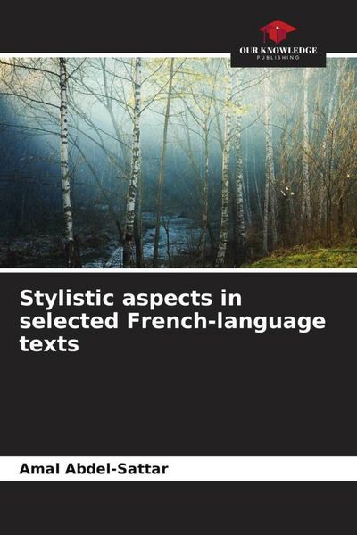 Produktbild: Stylistic aspects in selected French-language texts