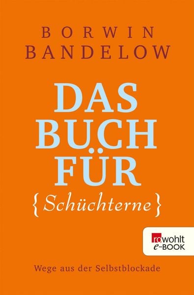 Produktbild: Das Buch f&uuml;r Sch&uuml;chterne