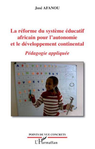 Produktbild: La reforme du systEme educatif africain pour l'autonomie et