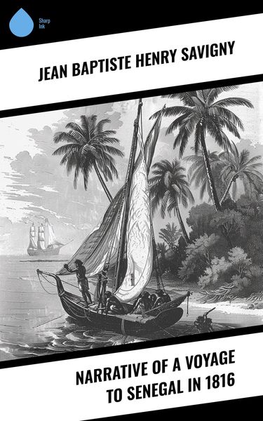 Produktbild: Narrative of a Voyage to Senegal in 1816