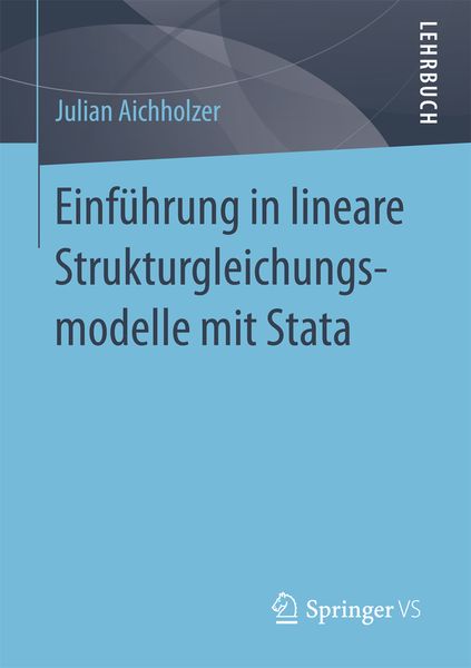Produktbild: Einf&uuml;hrung in lineare Strukturgleichungsmodelle mit Stata