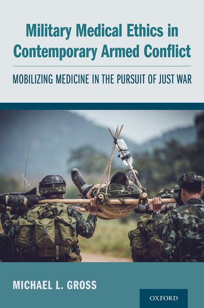 Produktbild: Military Medical Ethics in Contemporary Armed Conflict