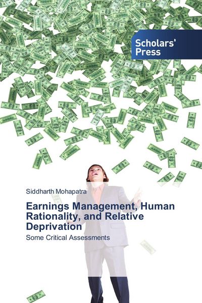 Produktbild: Earnings Management, Human Rationality, and Relative Deprivation