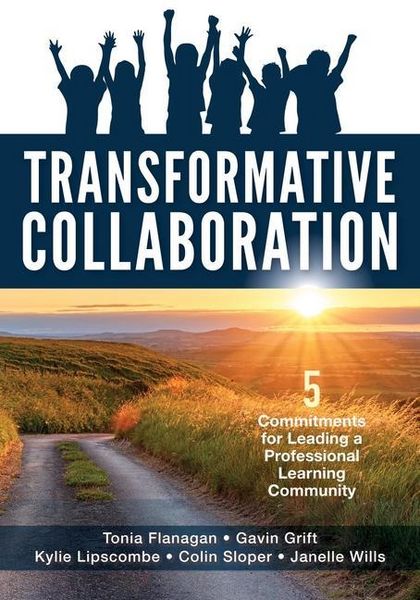 Produktbild: Transformative Collaboration: Five Commitments for Leading a Professional Learning Community