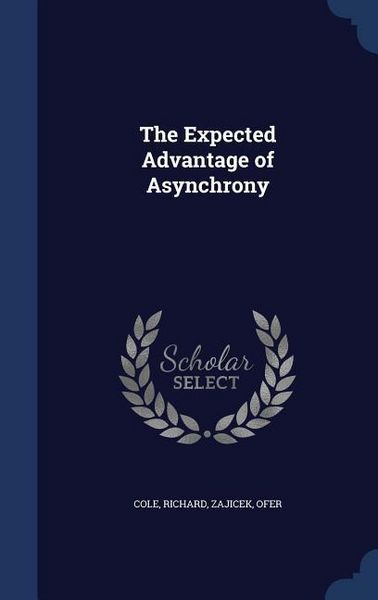 Produktbild: The Expected Advantage of Asynchrony