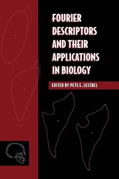 Produktbild: Fourier Descriptors and Their Applications in Biology