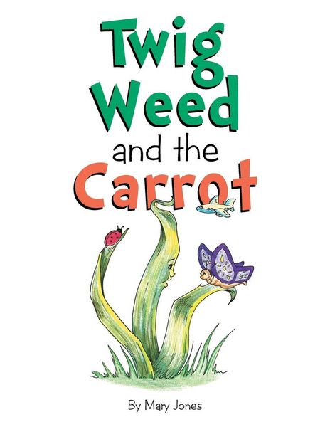 Produktbild: Twig Weed and the Carrot