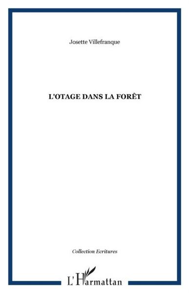 Produktbild: Otage dans la foret