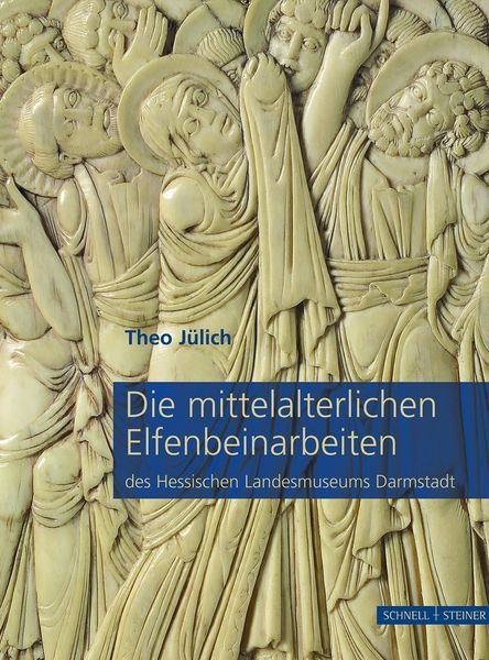 Produktbild: Die mittelalterlichen Elfenbeinarbeiten des Hessischen Landesmuseums Darmstadt