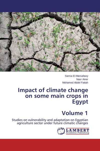 Produktbild: Impact of climate change on some main crops in Egypt Volume 1
