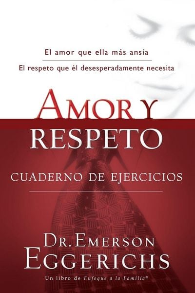 Produktbild: La Amor Y Respeto - Cuaderno de Ejercicios = Love and Respect