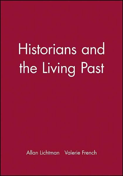 Produktbild: Historians and the Living Past