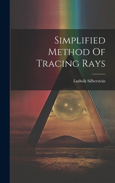 Produktbild: Simplified Method Of Tracing Rays