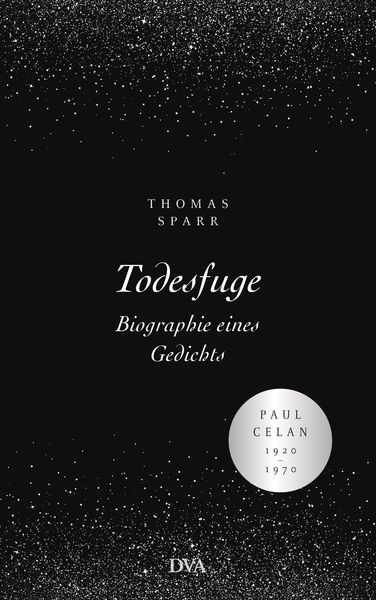 Produktbild: Todesfuge - Biographie eines Gedichts