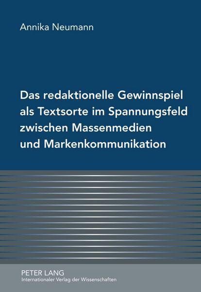 Produktbild: Das redaktionelle Gewinnspiel als Textsorte im Spannungsfeld zwischen Massenmedien und Markenkommunikation