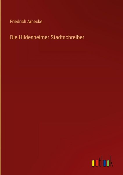 Produktbild: Die Hildesheimer Stadtschreiber