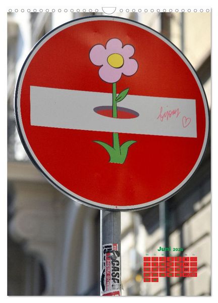 Produktbild: Clet Abraham gibt den Stra&szlig;enschildern eine ganz neue Bedeutung (Wandkalender 2026 DIN A3 hoch), CALVENDO Monatskalender
