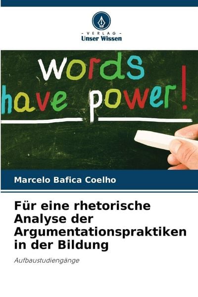 Produktbild: F&uuml;r eine rhetorische Analyse der Argumentationspraktiken in der Bildung